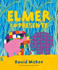 Elmer e o Presente